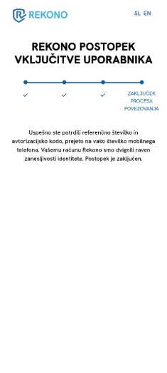 Zaslon z uspešnim zaključkom postopka vključitve uporabnika v sistem Rekono in dvigom ravni zanesljivosti identitete.