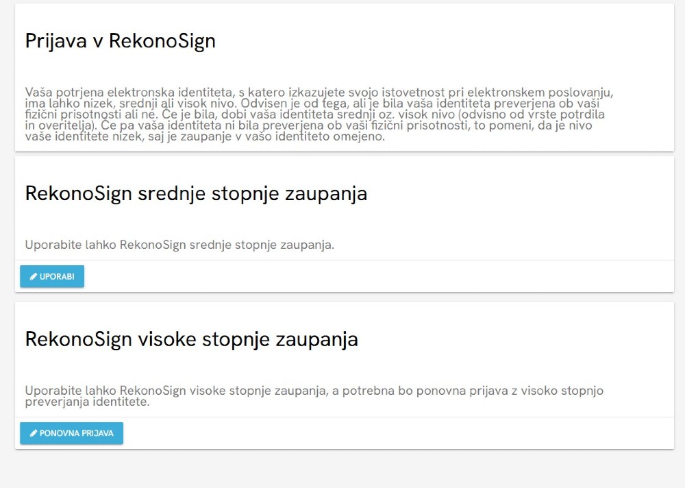 Zaslon z možnostjo izbire prijave v RekonoSign s srednjo ali visoko stopnjo zaupanja glede na preverjeno identiteto.
